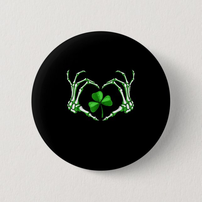 Skeleton Hand Heart Shamrock St Patricks Day Paddy 2 Inch Round Button (Front)
