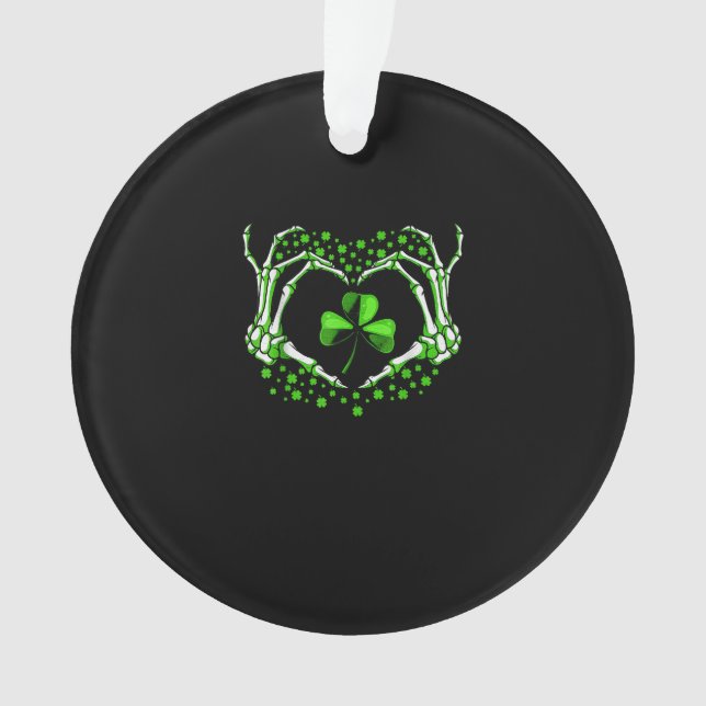 Skeleton Hand Heart Shamrock St Patricks Day Paddy Ornament (Front)