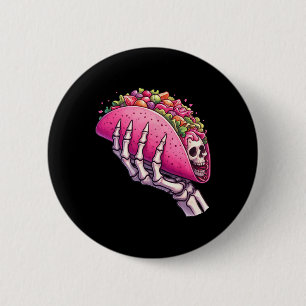 Skeleton Hand Holding Taco For Cinco De Mayo &amp; 2 Inch Round Button