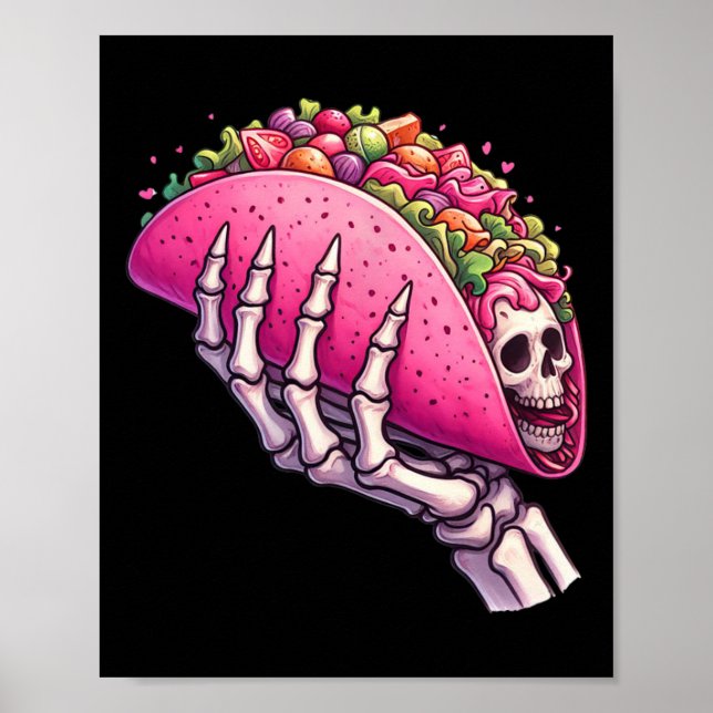 Skeleton Hand Holding Taco For Cinco De Mayo &amp; Poster (Front)
