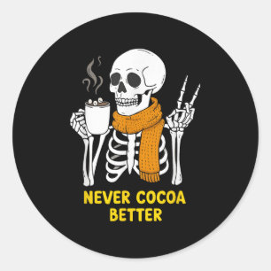 Skeleton Hot Chocolate Halloween Cozy Cocoa Vibes Classic Round Sticker
