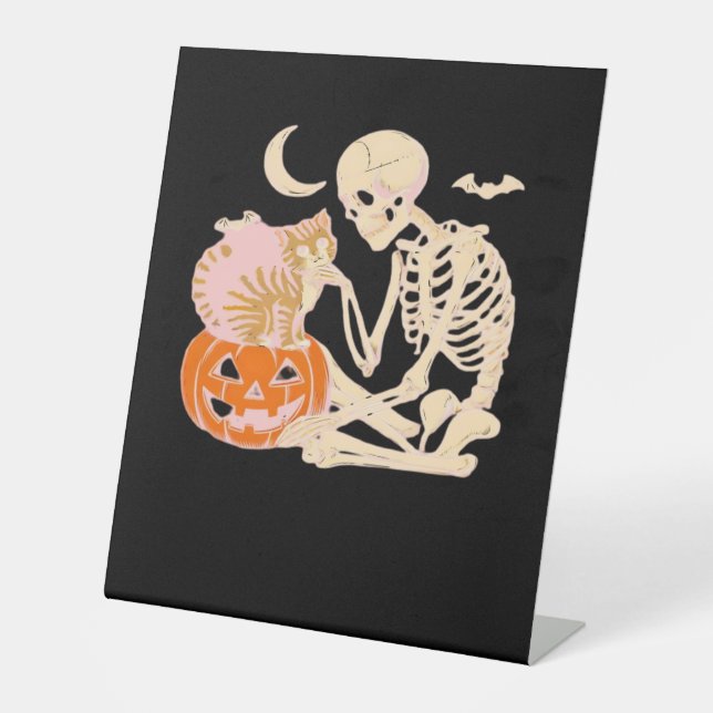 Skeleton Hugging Cat Halloween Cat Lover Cat Class Pedestal Sign (Front)