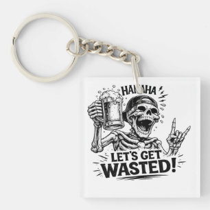Skeleton Let’s Get Wasted Keychain