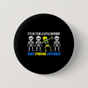 Skeleton Little Different Down Syndrome Awareness  2 Inch Round Button