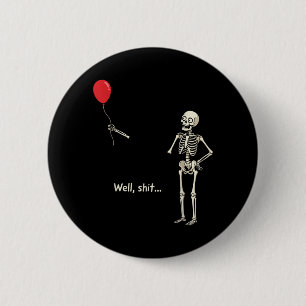 Skeleton Lost Balloon Stuff Skeleton Funny 2 Inch Round Button