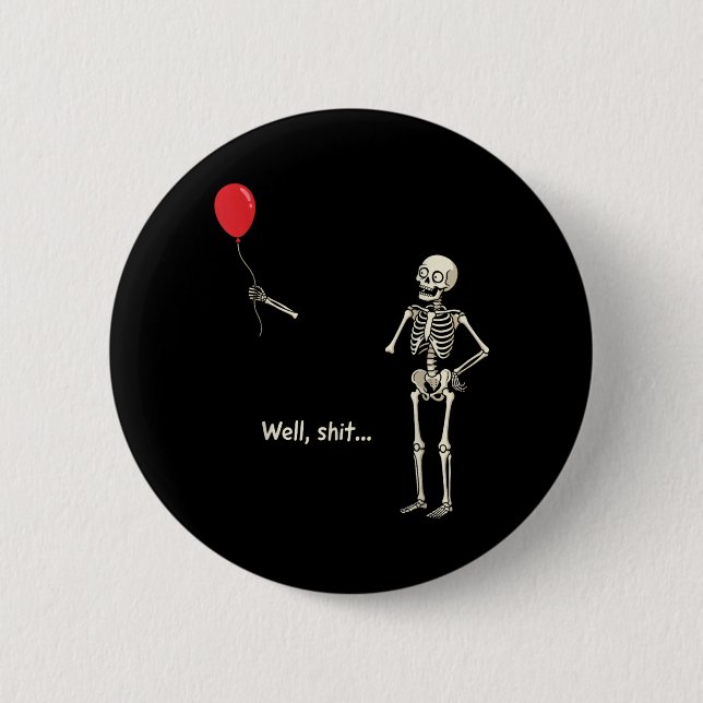 Skeleton Lost Balloon Stuff Skeleton Funny 2 Inch Round Button (Front)