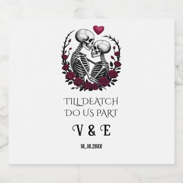Skeleton Lovers Till Death Do Us Part Wedding Sparkling Wine Label (Single Label)