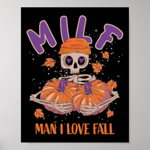 Skeleton Man I Love Fall Fun Skeleton Pumpkin Hall Poster