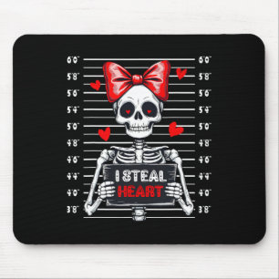 Skeleton Mugshot I Steal Hearts Skeleton Valentine Mouse Pad