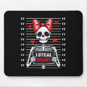 Skeleton Mugshot I Steal Hearts Skeleton Valentine Mouse Pad