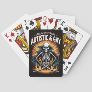 Skeleton Not Cool And Mysterious Autistic Gay  Playing Cards