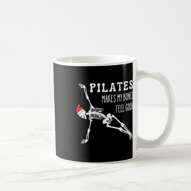 Skeleton Pilates Makes My Bones Feel Good Meditati Coffee Mug (Right)