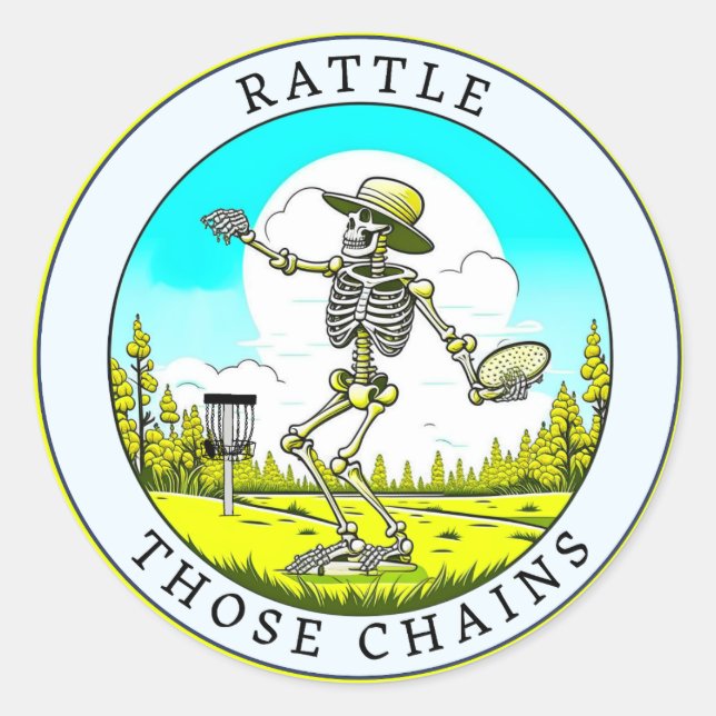 Skeleton Playing Disc Golf | Rattle those Chains Classic Round Sticker (Front)