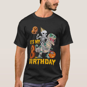 Skeleton Riding Mummy Dinosaur T rex Funny 8th Bir T-Shirt