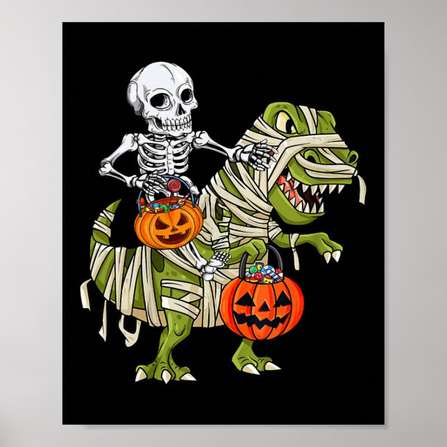 Skeleton Riding Mummy Dinosaur T rex Halloween Fun Poster (Front)