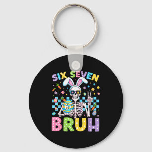 Skeleton six seven 67 bruh 6 7 bunny easter day me keychain