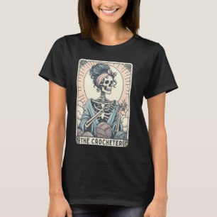 Skeleton The Crocheter Mom Tarot Card Knitter Croc T-Shirt