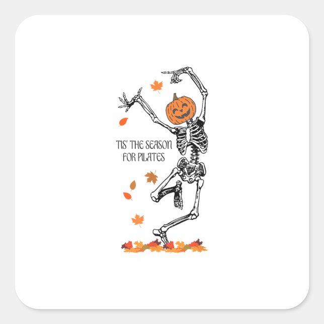 Skeleton Tis The Season For Pilates Meditation Hal Square Sticker (Front)