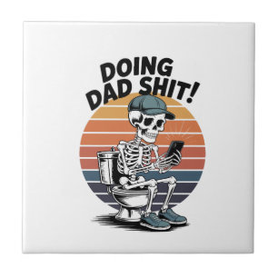 Skeleton Toilet Dad Tile