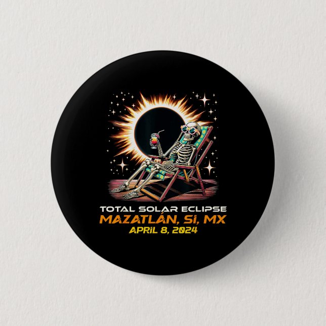 Skeleton Total Solar Eclipse Mazatl N Sinaloa 2 Inch Round Button (Front)
