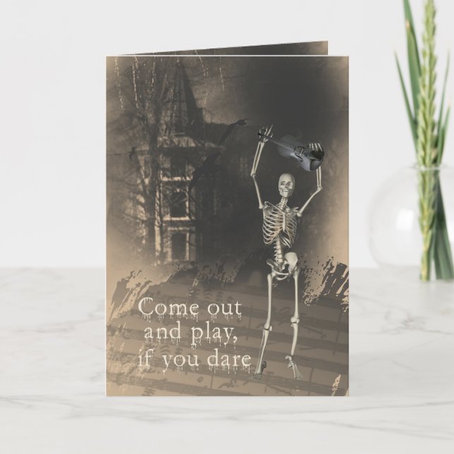 Skeleton with Violin Dares You to Come Out & Play Card (Front)