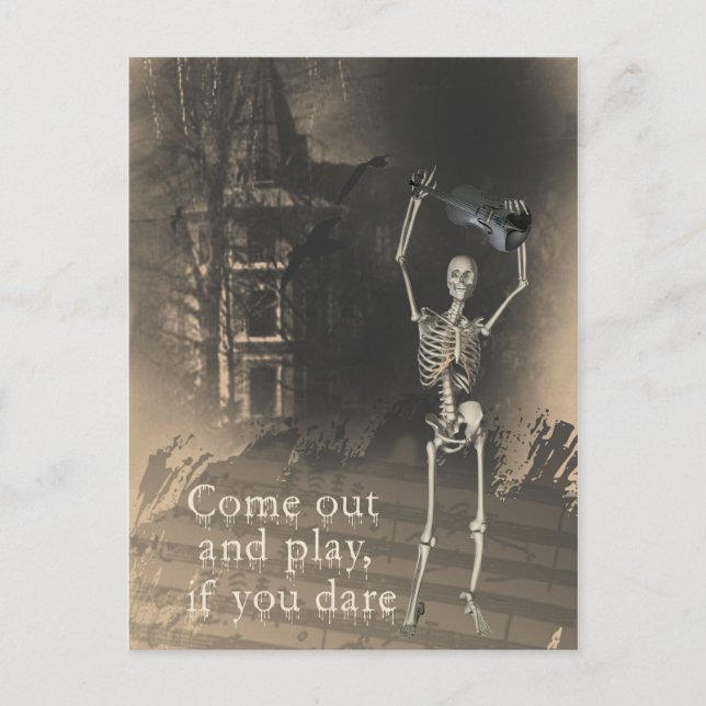 Skeleton with Violin Dares You to Come Out & Play Postcard (Front)