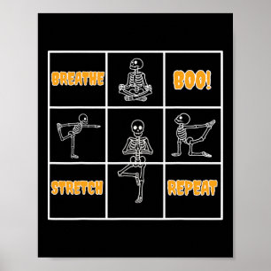 Skeleton Yoga Halloween Funny Breathe Boo Stretch  Poster
