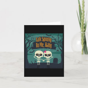 Skeletons In Love Talk Spooky To Me Fun Halloween Card