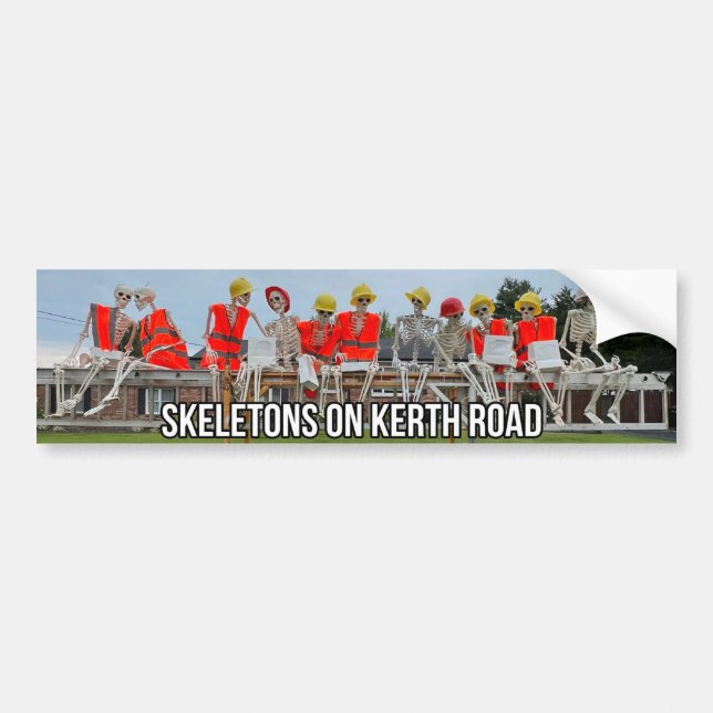Skeletons on Kerth Road Bumper Sticker (Front)