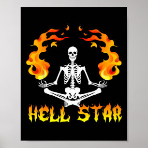 Skeletons Yoga Become Hell Star Poster