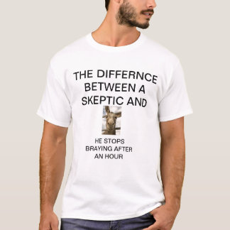 SKEPTICS T-Shirt