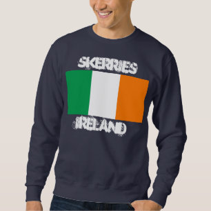 Skerries, Ireland with Irish flag Sweatshirt
