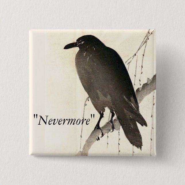 Sketch of a raven - "Nevermore" 2 Inch Square Button (Front)