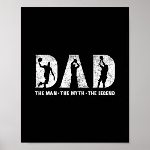 Sketll Dad The Man The Myth The Legend Father's Da Poster