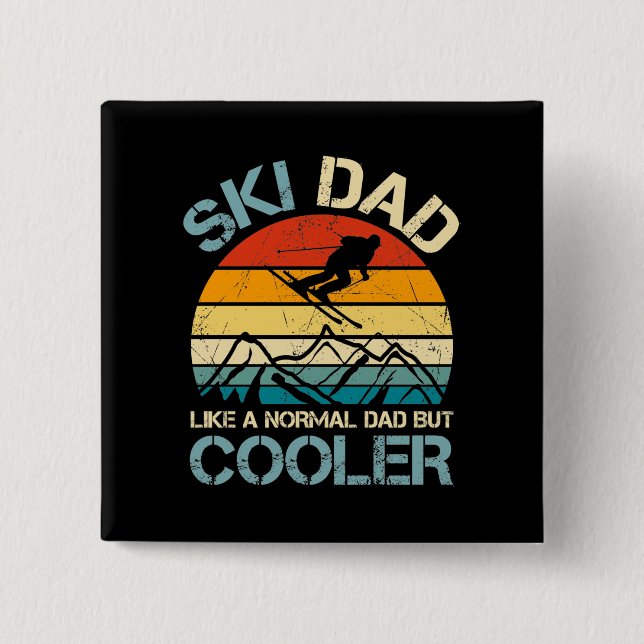 Ski Dad | Father's Day Gift | Hobbies 2 Inch Square Button (Front)