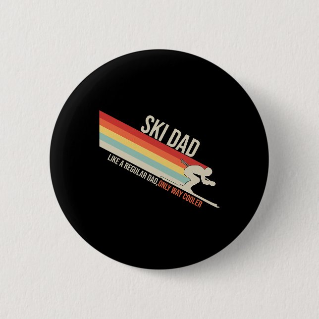 Ski Dad Funny Skiing Winter  2 Inch Round Button (Front)