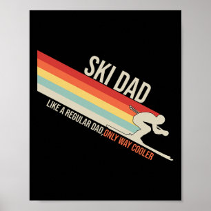 Ski Dad Funny Skiing Winter Poster