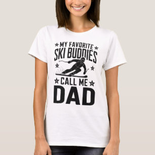Ski Dad Humour Design Skiing Funny Skier T-Shirt
