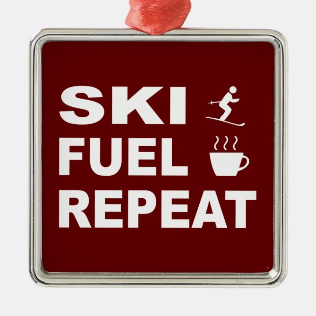 Ski Fuel Repeat Metal Ornament (Front)