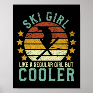 Ski Girl Funny Female Skier Instructor And Skiing Poster