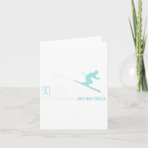Ski Girl Like A Regular Girl Funny Cute Winter Ski Card