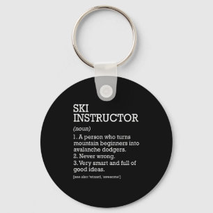 Ski Instructor Job Definition Funny Skiing Instruc Keychain