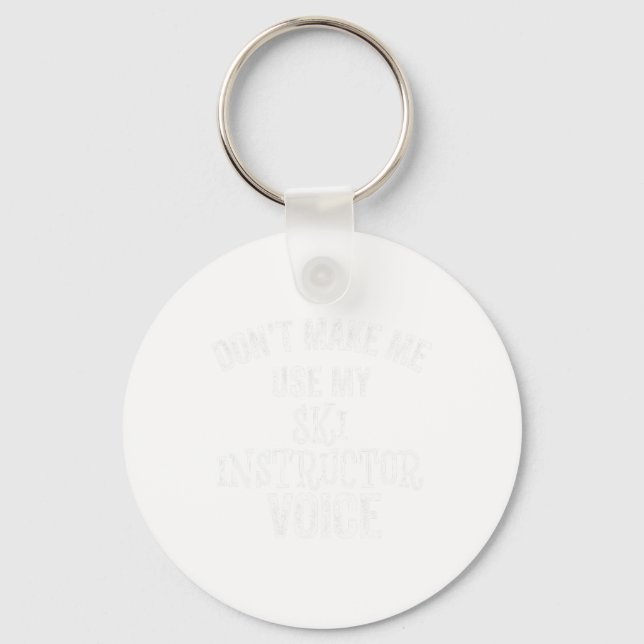 Ski Instructor Voice Skiing Funny Snow Winter Gift Keychain (Front)