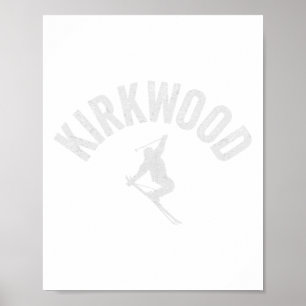 Ski Kirkwood Ca Vintage Skiing Cool Kirkwood Calif Poster