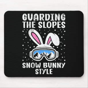 Ski Lehrer Guarding The Slopes Snow Bunny Style Sk Mouse Pad