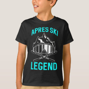 Ski Lover Funny Skier Apres Ski Legend Winter Skii T-Shirt