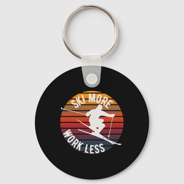 Ski More Work Less - Fun Winter Skiing  Keychain (Front)