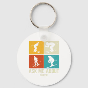 Ski Shred Mountain Skiing T Men And Women  Keychain