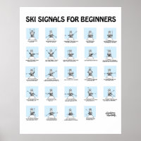 Ski Signals for Beginners Poster by Graham Harrop