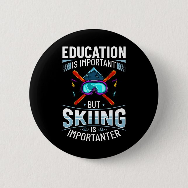 Ski Skier Funny Skiing Snow Winter Sport  2 Inch Round Button (Front)